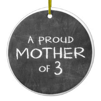 proud_mother_of_3_ceramic_ornament-r507b79cb42fd453eb3a3f8575240d3e3_x7s2y_8byvr_324